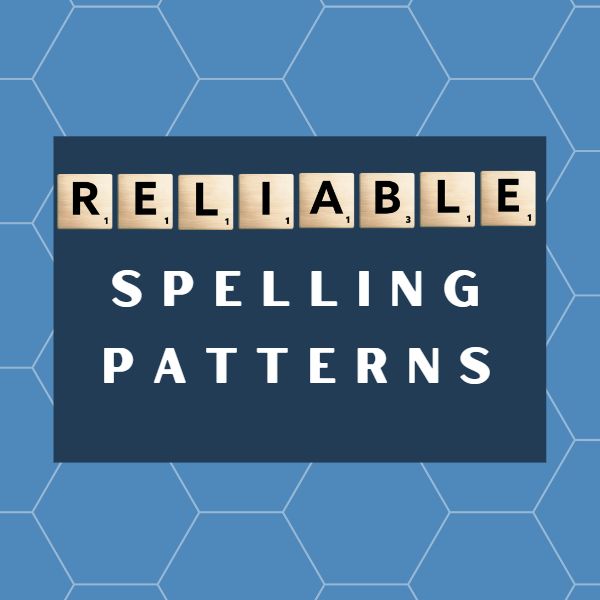 A Few Reliable Spelling Patterns